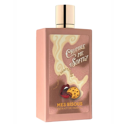 Mes Bisous Crumble Me Softly